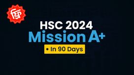HSC 2024 Mission A+ in 90 Days