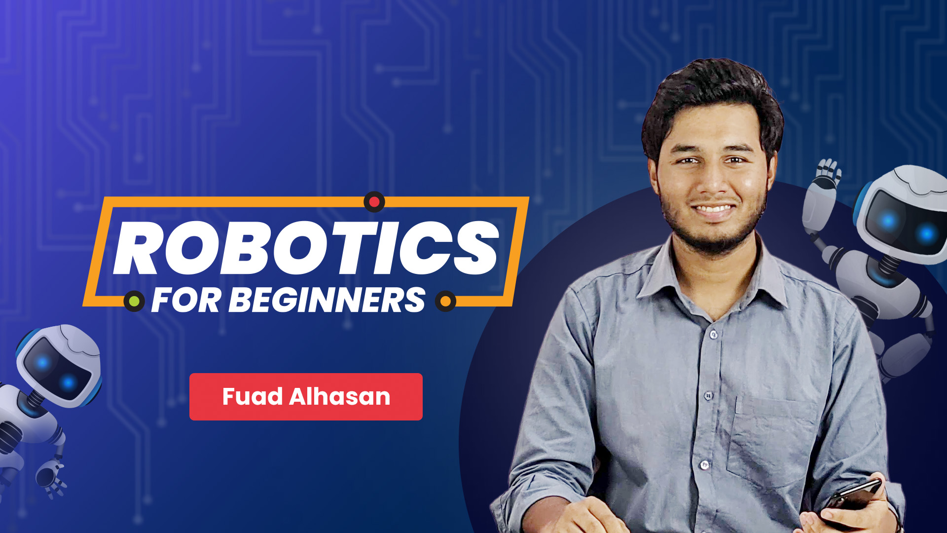 Robotics for Beginners